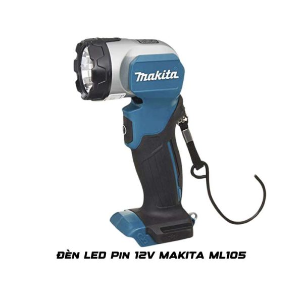 Đèn LED Pin 12V MAKITA ML105