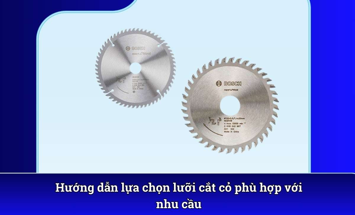 Hướng dẫn lựa chọn lưỡi cắt cỏ phù hợp với nhu cầu
