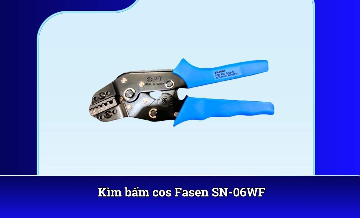 Kìm bấm cos Fasen SN-06WF