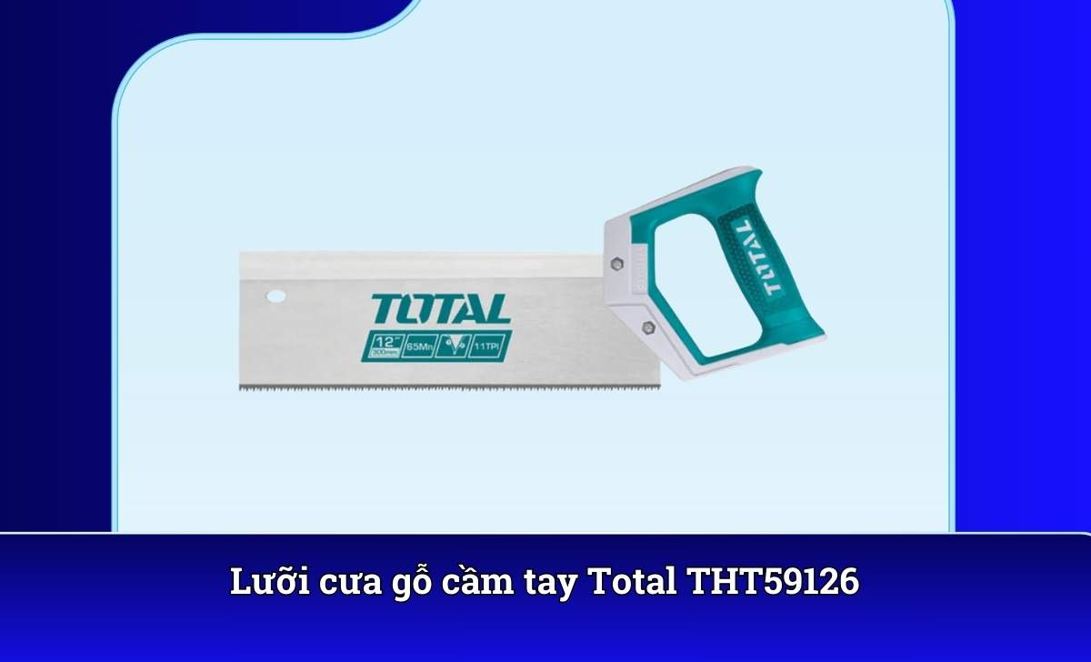 Lưỡi cưa gỗ cầm tay Total THT59126