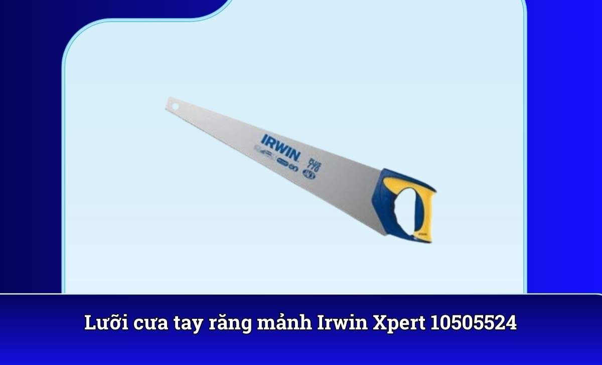Lưỡi cưa tay răng mảnh Irwin Xpert 10505524