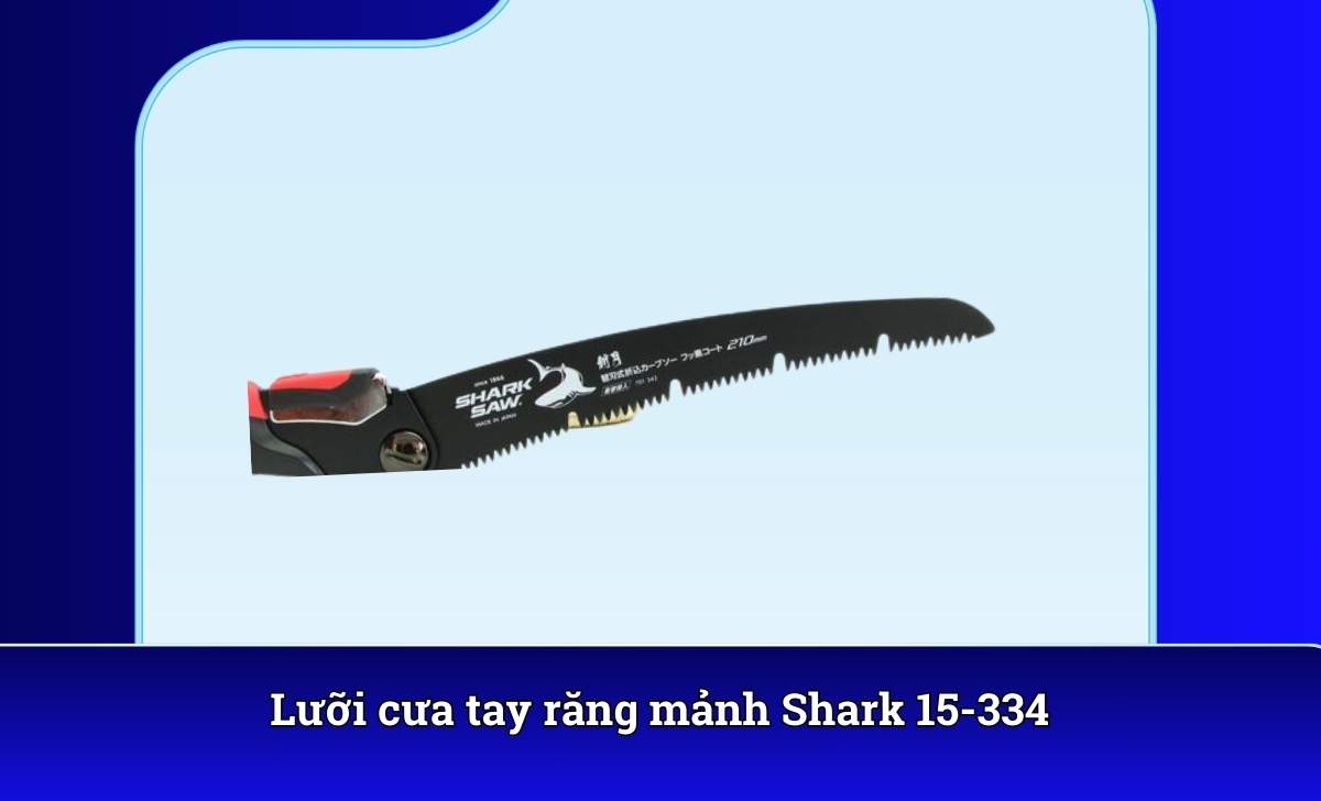 Lưỡi cưa tay răng mảnh Shark 15-334