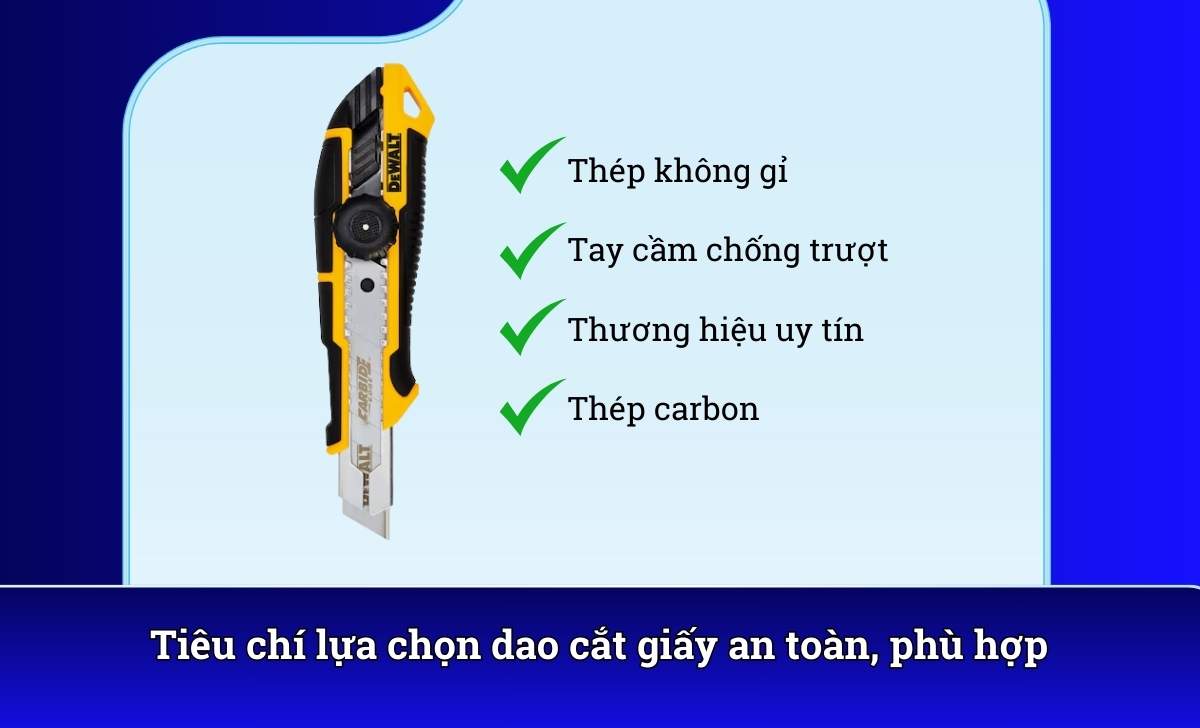 Tiêu chí lựa chọn dao cắt giấy an toàn, phù hợp
