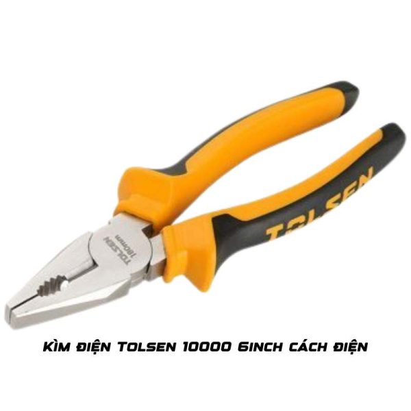 Kìm điện Tolsen 10000 6inch cách điện
