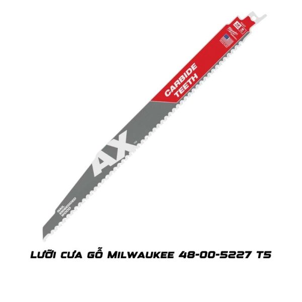 Lưỡi cưa gỗ Milwaukee 48-00-5227 T5