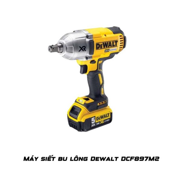Máy siết bu lông Dewalt DCF897M2