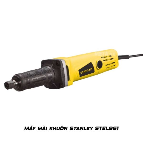 Máy mài khuôn Stanley STEL861