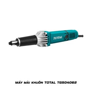 Máy mài khuôn TOTAL TG504062