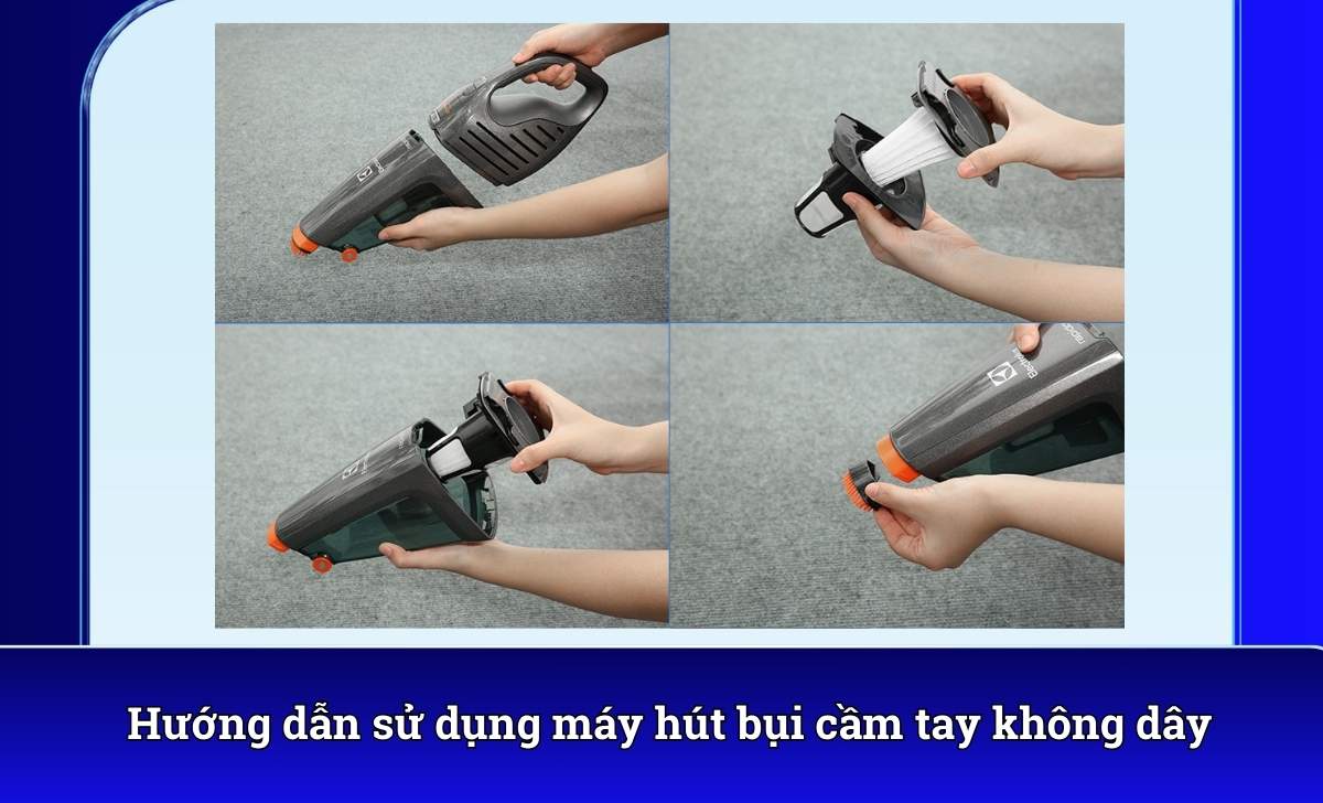 Hướng dẫn sử dụng máy hút bụi cầm tay không dây