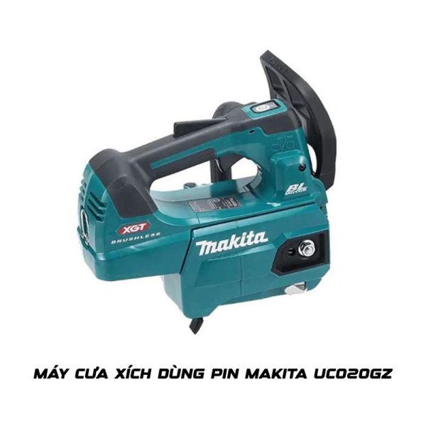 Máy cưa xích dùng pin Makita UC020GZ