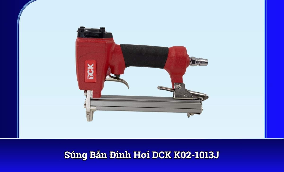Súng Bắn Đinh Hơi DCK K02-1013J
