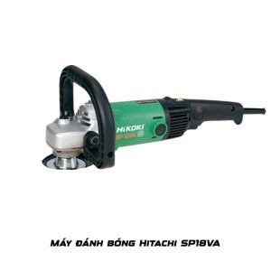Máy đánh bóng Hitachi SP18VA