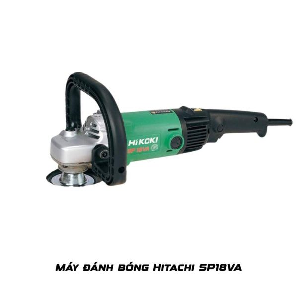 Máy đánh bóng Hitachi SP18VA
