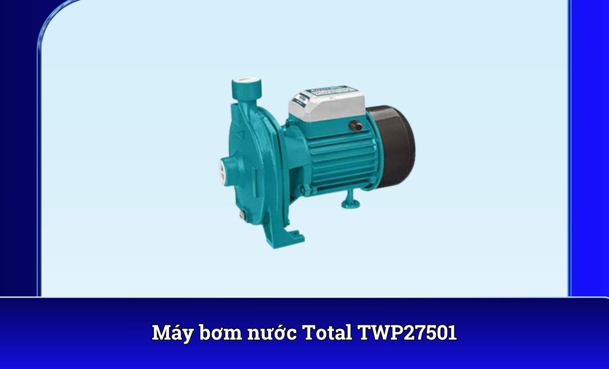 Máy bơm nước Total TWP27501