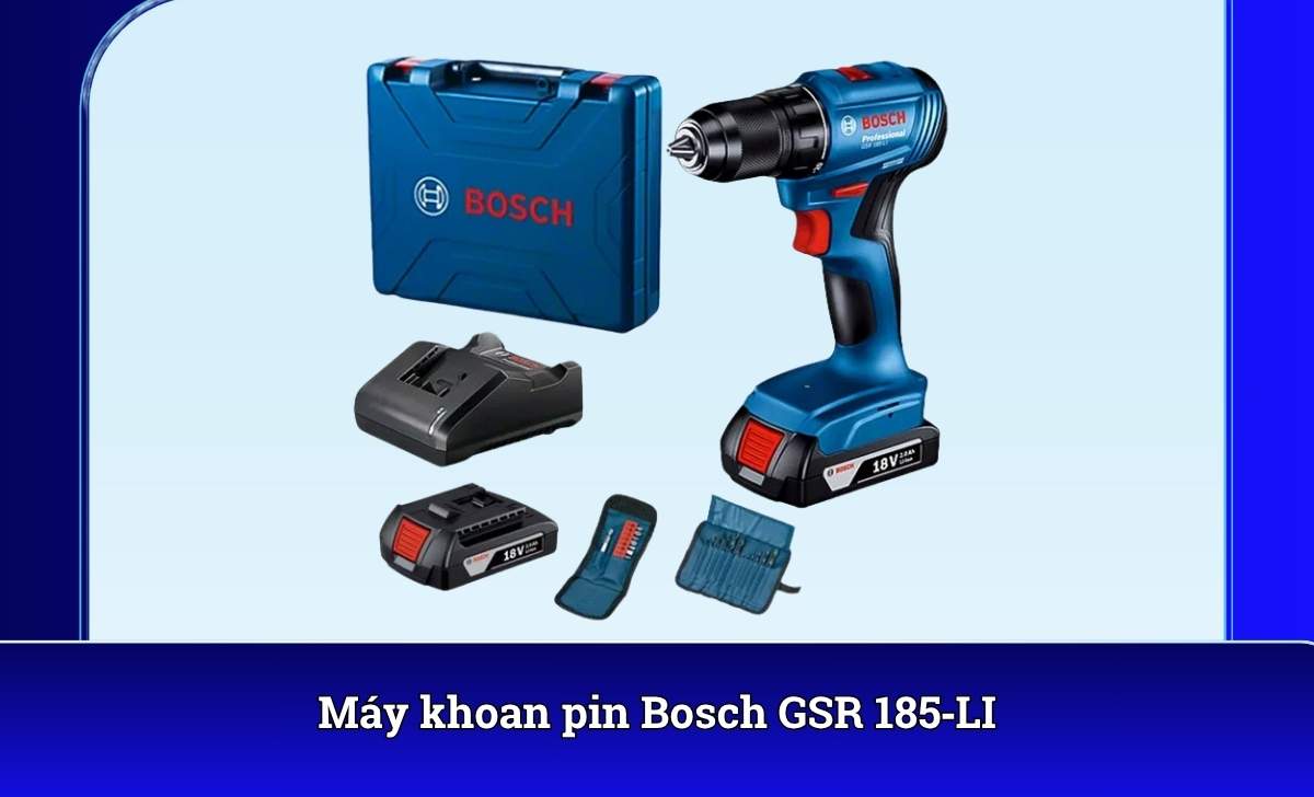 Máy khoan pin Bosch GSR 185‑LI