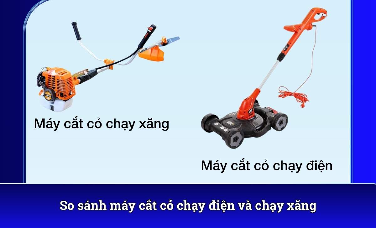 So sánh máy cắt cỏ chạy điện và chạy xăng