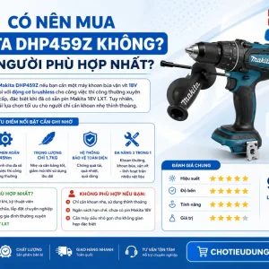 Máy Khoan Búa Vặn Vít Makita DHP459Z: 18V, 45Nm, Không Chổi Than