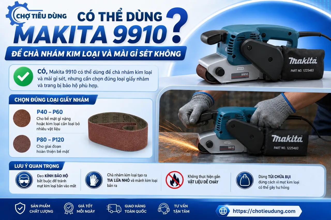 Có Thể Dùng Makita 9910 Để Chà Nhám Kim Loại Và Mài Gỉ Sét Không?
