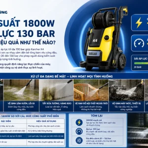Máy rửa xe Karcher K4: 1800W, áp lực 130 bar