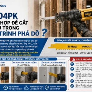 Máy cưa kiếm DeWalt DW304PK: 1050W, cắt gỗ 280mm