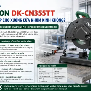 Máy Cắt Nhôm Dekton DK-CN355TT: 2600W, Lưỡi 355mm