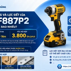 Máy vặn vít Dewalt DCF887P2: Dùng pin 18V, Brushless, 205Nm