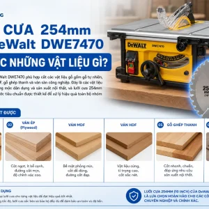 Máy cưa bàn DeWalt DWE7470: 1800W, lưỡi 254mm, cắt sâu 76.2mm