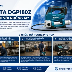 Máy bơm Makita DGP180Z: Dùng pin, 18V bơm mỡ, 10.000 PSI