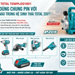 Máy bơm Total TGWPLI201801: Dùng pin 20V, đẩy 22m, 47L/phút