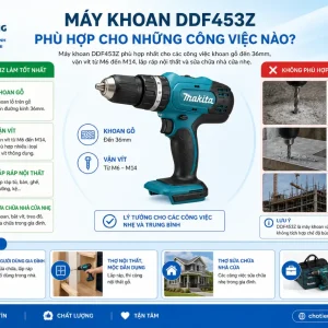 Máy Khoan Makita DDF453Z: 18V, Lực Siết 42Nm