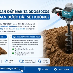 Máy Khoan Đất Makita DDG460ZX4: 18Vx2, Lực Xoắn 136Nm