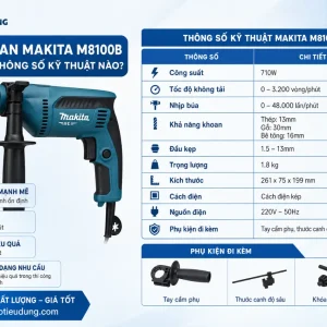 Máy khoan Makita M8100B: Công suất 710W, tốc độ 3.200 vòng/phút