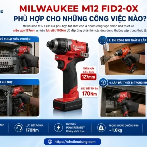 Máy Bắt Vít Milwaukee M12 FID2-0X: 170Nm, Dài 127mm