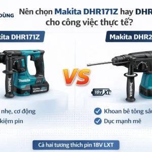 Máy khoan Makita DHR171Z: Dùng pin 18V, bê tông 17mm