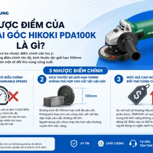 Máy mài góc Hikoki PDA100K: 705W, đá 100mm, 1.5kg