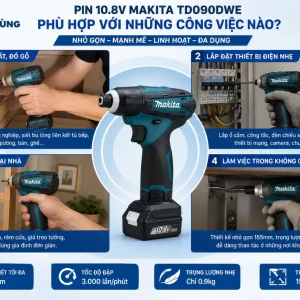 Máy bắt vít Makita TD090DWE: Dùng pin 10.8V, lực siết 90Nm