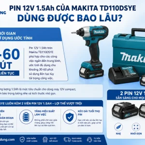 Máy vặn vít Makita TD110DSYE: 12V, lực siết 110Nm