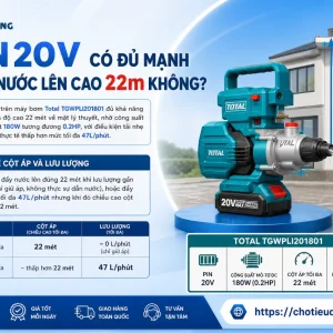 Máy bơm Total TGWPLI201801: Dùng pin 20V, đẩy 22m, 47L/phút