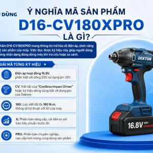 Máy bắt vít Dekton D16-CV180XPRO: 16.8V, Brushless, 180Nm