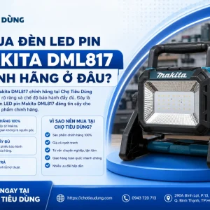 Mua Đèn LED pin Makita DML817 chính hãng ở đâu