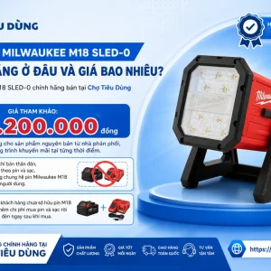 Mua đèn Milwaukee M18 SLED-0 chính hãng ở đâu và giá bao nhiêu