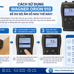 sử dụng Wagner Orion 910 để đo độ ẩm gỗ