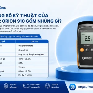 Thông số kỹ thuật của Wagner Orion 910 gồm những gì